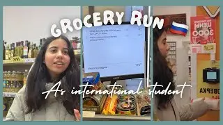 Grocery run as international student 🇷🇺
