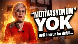 Motivasyonum Yok Diyorsan Yanlış Soru Soruyorsun (Gerçek Sebep Bu)