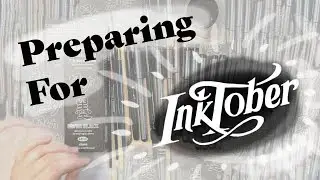 How to Prepare for Inktober | Four Tips and a lot of Excitement