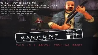 This is how you DON'T Play Manhunt (jabman696 Edition)