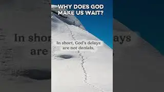 The reasons why God make us wait #Godisgood #devotional #youtubeshorts