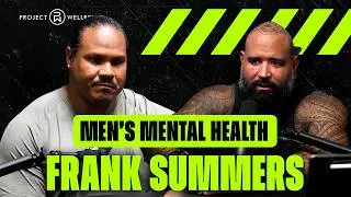 Frank Summers | From NFL Athlete to Helping Men Heal Through Therapy