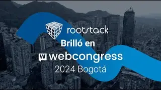 Rootstack en WebCongress 2024: Innovación en la Era Digital