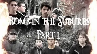 Bomb in the Suburbs Pt. 1 - Action Film Canon 7D (1080)