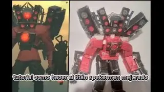 Cómo hacer al titán sperkamen  de papercraft tutorial especial 44 mil subs 😎👍🎉🎉🎉🎉.     cumplido bro