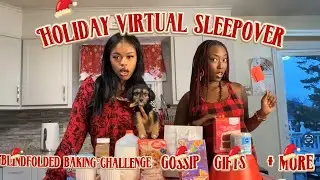 Holiday Sleep over!! (Blindfold baking, gossip, gifts & more)
