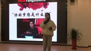 Negative energy of dreams | HanYu Kong | TEDxYangzhouHS