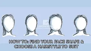 How to find your face shape and choose a hair style to suit