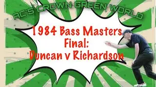 1984 Bass Masters Final - Brian Duncan v Peter Richardson