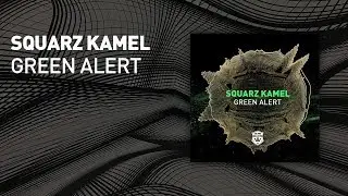 Squarz Kamel - Green Alert [ full version ]