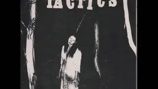 Tactics - Standing By The Window