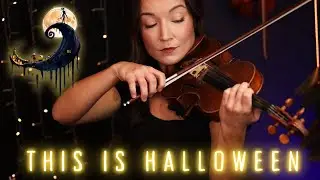 This Is Halloween - Nightmare Before Christmas (Violin Cover)