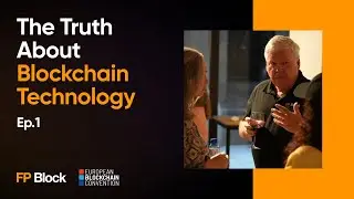 The Truth about Blockchain | Episode 1