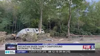Mountain River family campground rebuilding from Helene devastation in North Carolina