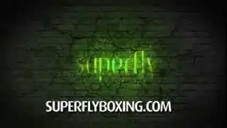 Superfly Boxing&More Clip