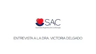Entrevista a la Dra. Victoria Delgado por el Dr. Pablo Elissamburu