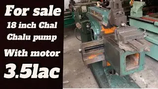 For sale Shaipar 18 inch chal oil pack with motor 3.5lac hi class lathe machine #technology