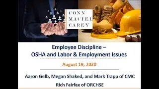 OSHA and Labor & Employment Law Issues Associated with Employee Discipline