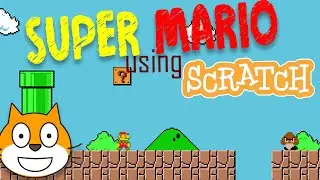 Учебное пособие по царапинам | Как создать раннер MARIO | Эпизод 01