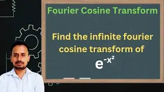 Fourier sine and cosine transform | Part 13