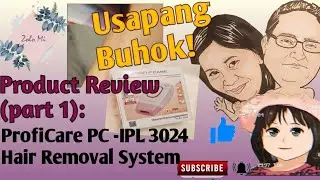 Usapang buhok! Product Review (part1): ProfiCare PC-IPL 3024 Light Pulse Hair Removal System