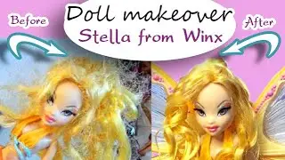 How to restyle and repair Stella Winx Color Magic Enchantix - doll makeover!