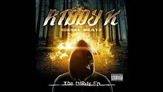 Riddy K - R.I.P. prod. Diesel Beatz