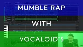 Tips -  Mumble Rap with VOCALOID5