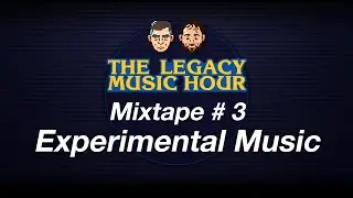 VGM Mixtape 3 - Experimental Music