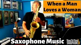 When a Man Loves a Woman - Saxophone Music & Backing Track Download