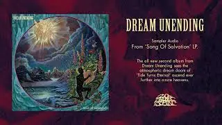DREAM UNENDING - Audio Sampler from 'Song of Salvation' LP, 2022