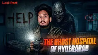 Real Ghost Investigation at Hyderabad Haunted Hospital | Scary Night Experience
