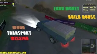 Unity Game Engine & C# Portfolio -  The game like a GTA  - Wood Transport Mission