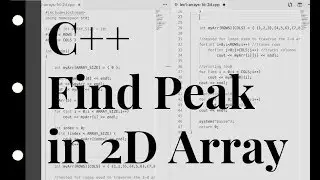7 - C++ Arrays - how to find peaks in 2d arrays?
