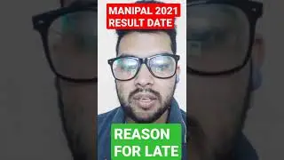 Manipal Entrance Results Date | Reason for Delay in results | Manipal counseling | #MET2021 #VITEEE