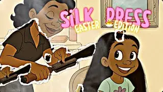 Easter Silk Press Transformation: From Drab to Fab!