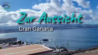 Cran Ganaria - Aussichtspunkt