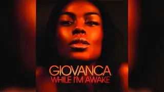 Giovanca - She Just Wants To Know