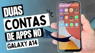 COMO TER DUAS CONTAS DO WHATSAPP, FACEBOOK E OUTROS APPS NO CELULAR SAMSUNG GALAXY A14