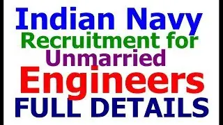Indian Navy Recruitment 2017 for Engineering Graduates