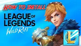 🎮 How to Install League of Legends: Wild Rift | Step-by-Step Tutorial 🕹️