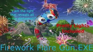 Firework Flare Gun.EXE