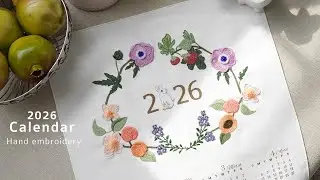 풍성한 꽃과 열매로 수놓는 2026 자수 달력 1편 Hand Embroidery Calendar | Anemone & Apricot EP.1