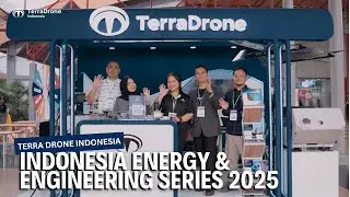 Terra Drone Indonesia at Indonesia Energy & Engineering Series 2025