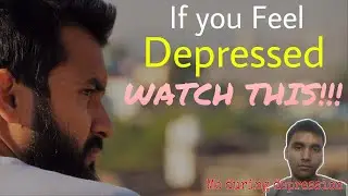 डिप्रेशन में कैसा लगता है? | MY STORY | HOW TO OVERCOME DEPRESSION | LIFE CONSCIOUSNESS