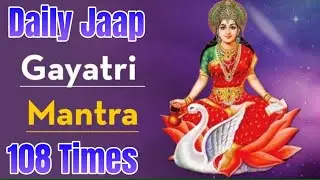 Gayatri Mantra 108 Times |Daily Jaap |  #stockmarket #dhanvarsha
