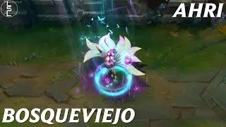 Ahri Bosqueviejo - Previsualizaci&oacute;n | League of Legends