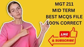 MGT211 mid term preparation|MGT211 mid term mcqs files|mgt211 preparation#mgt211 #midterm