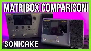 Which is the best? Sonicake Matribox I v Matribox II