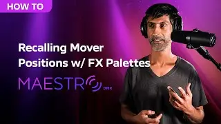 Tutorial - Recalling Mover Positions with FX Palettes (v1.4.0)